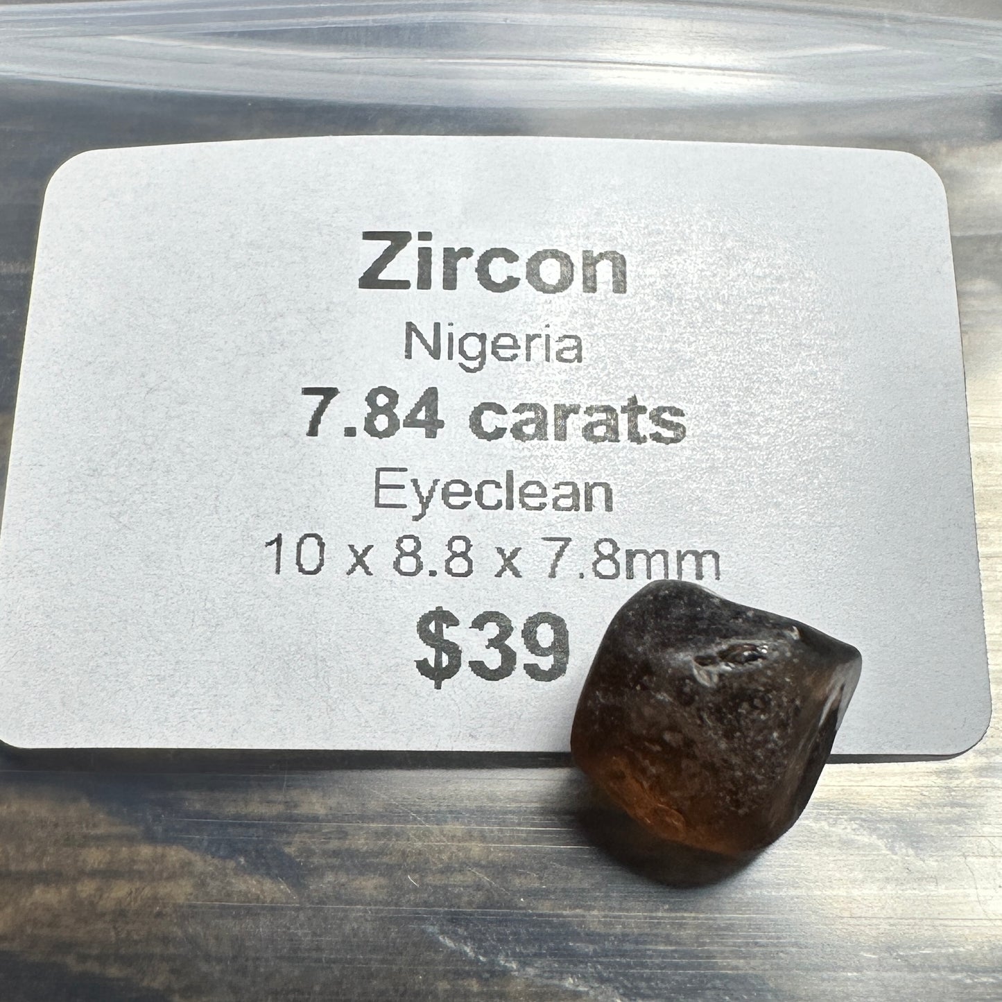 7.84ct ZIRCON Facet Rough